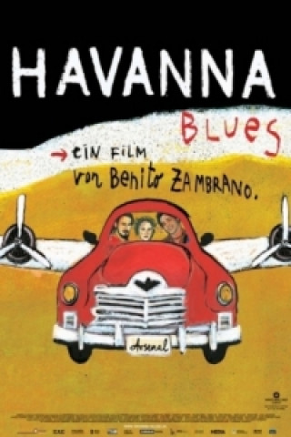 Video Havanna Blues, 2 DVDs, deutsch, spanische u. französische Version Fernando Pardo