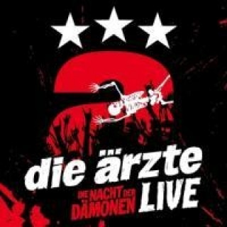 Audio Live - Die Nacht der Dämonen, 3 Audio-CDs Die Ärzte