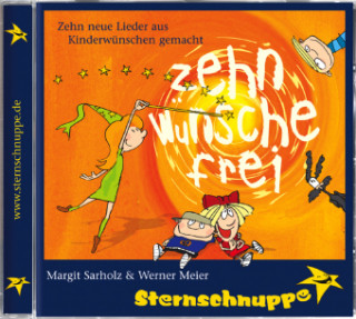 Audio Zehn Wünsche frei!, Audio-CD ternschnuppe: Sarholz & Meier