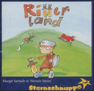 Zvok Ritterland, 1 CD-Audio ternschnuppe: Sarholz & Meier