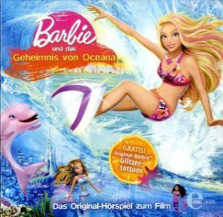 Audio Barbie und das Geheimnis von Oceana, 1 Audio-CD Barbie