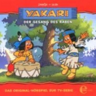 Audio Yakari - Der Gesang des Raben, 1 Audio-CD Yakari