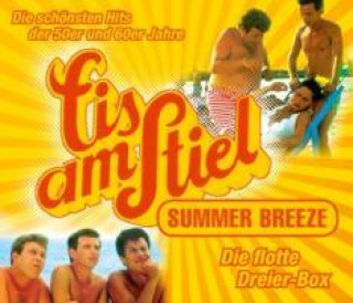 Audio Eis am Stiel - Summer Breeze, 3 Audio-CDs arious