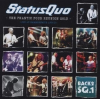 Audio Back2SQ1 - The Frantic Four Reunion 2013, 1 Audio-CD tatus Quo