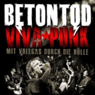 Audio Viva Punk - Mit Vollgas durch die Hölle, 2 Audio-CDs etontod