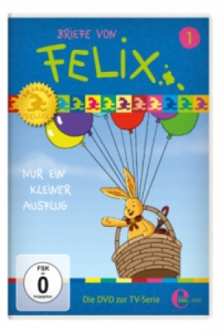 Filmek Briefe von Felix, Ein Hase auf Weltreise - Nur ein kleiner Ausflug, 1 DVD Felix-Briefe Von