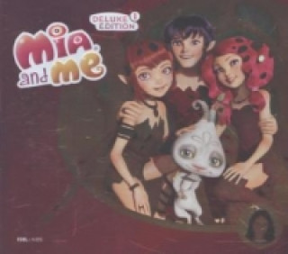 Audio Mia and me. Tl.1, 2 Audio-CDs (Deluxe Edition) Mia And Me