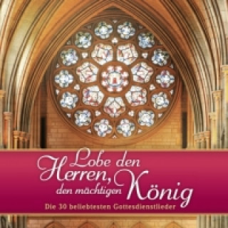 Audio Lobe den Herren, den mächtigen König, 2 Audio-CDs arious