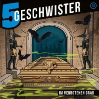 Audio 5 Geschwister im verbotenen Grab, Audio-CD Tobias Schier