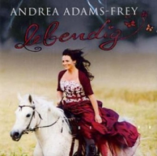 Audio Lebendig, 1 Audio-CD Andrea Adams-Frey