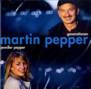 Audio Generationen, 1 Audio-CD Martin Pepper