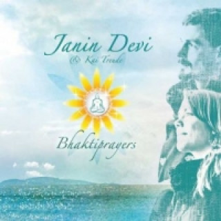 Audio Bhaktiprayers, 1 Audio-CD Janin Devi