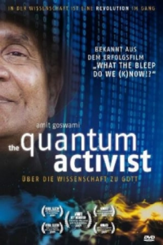 Videoclip Der Quantum Activist, 1 DVD Amit Goswami