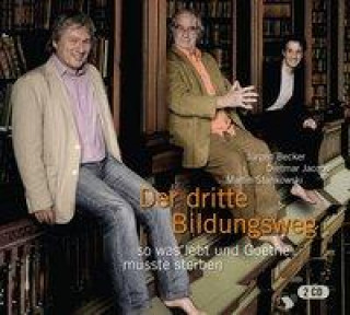 Audio Der dritte Bildungsweg, 2 Audio-CDs Jürgen Becker