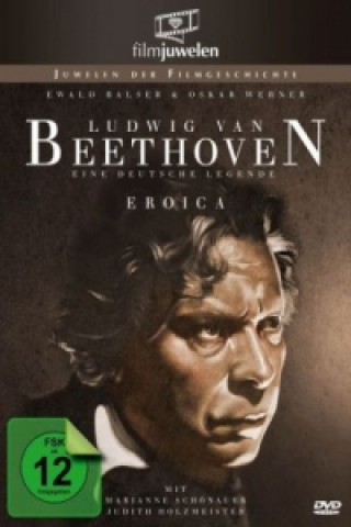 Video Ludwig van Beethoven - Eine deutsche Legende (Eroica), 1 DVD Walter Kolm-Veltée