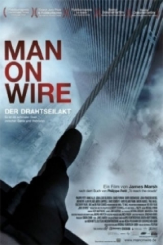 Videoclip Man on Wire - Der Drahtseilakt, 1 DVD Dokumentation