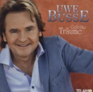 Audio Gelebte Träume, 1 Audio-CD Uwe Busse