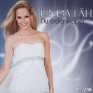 Audio Du oder keiner, 1 Audio-CD Linda Fäh
