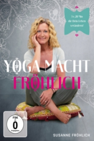 Filmek Yoga macht Fröhlich, 1 DVD Susanne Fröhlich