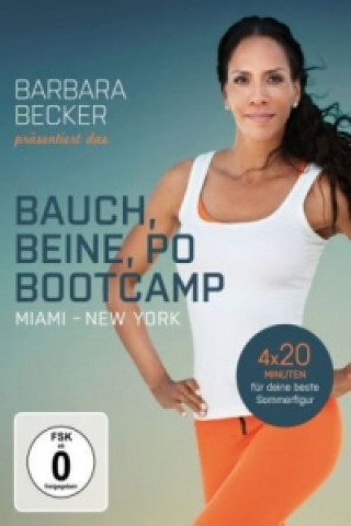 Filmek Barbara Becker präsentiert das Bauch, Beine, Po-Bootcamp Miami - New York, 1 DVD Barbara Becker