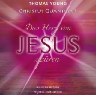 Audio Christus Quantum. Tl.1, 1 Audio-CD Thomas Young