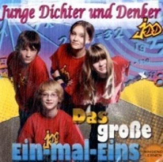 Аудио Junge Dichter und Denker, Das große Ein-mal-eins singend lernen, 1 Audio-CD Junge Dichter und Denker