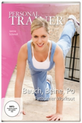 Filmek Bauch, Beine, Po - Fatburner Workout, 1 DVD Janina Schmoll