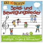 Аудио Die 30 besten Spiel- und Bewegungslieder, 1 Audio-CD 
