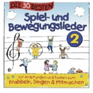 Аудио Die 30 besten Spiel- und Bewegungslieder. Vol.2, 1 Audio-CD Simone Sommerland