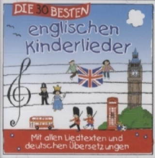 Аудио Die 30 besten englischen Kinderlieder, 1 Audio-CD, 1 Audio-CD Simone Sommerland