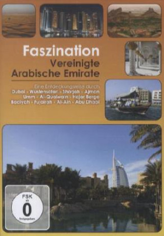 Video Faszination Vereinigte Arabische Emirate, 1 DVD Faszination-Eine Entdeckungsreise