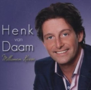 Audio Millionen Küsse, 1 Audio-CD Henk van Daam