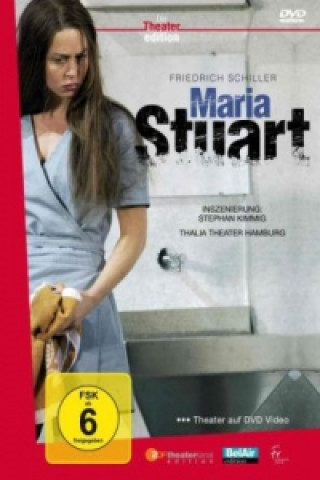 Videoclip Friedrich Schiller: Maria Stuart, Thalia Theater Hamburg, 1 DVD Friedrich von Schiller