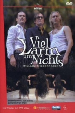 Video William Shakespeare: Viel Lärm um Nichts, Burgtheater Wien, 1 DVD William Shakespeare