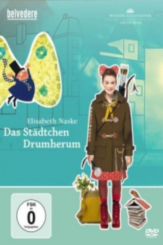 Video Das Städtchen Drumherum, 1 DVD Elisabeth Naske