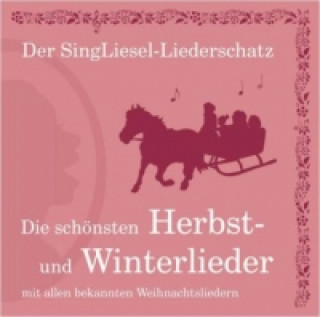 Audio Die schönsten Herbst- und Winterlieder mit allen bekannten Weihnachtsliedern, 1 MP3-CD SingLiesel GmbH