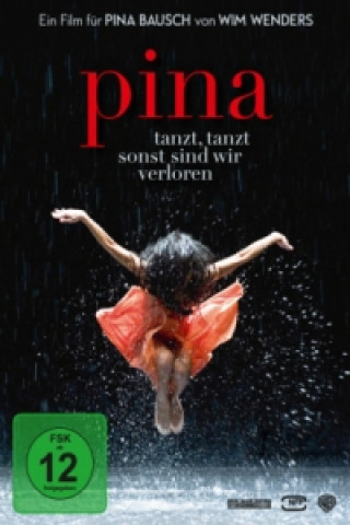 Video Pina - tanzt, tanzt sonst sind wir verloren, 1 DVD Toni Froschhammer