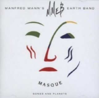 Audio Manfred Mann's Earth Band, Masque, 1 Audio-CD Manfred Mann