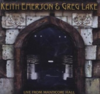 Hanganyagok Live From Manticore Hall, 1 Audio-CD Keith Emerson