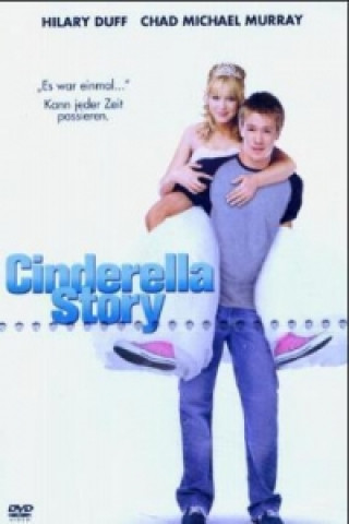 Видео Cinderella Story, 1 DVD (Buch) Leigh Dunlap