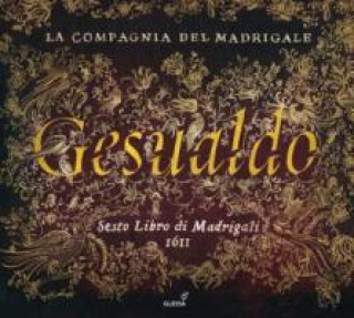 Аудио Sesto Libro di Madrigali 1611, 1 Audio-CD Carlo