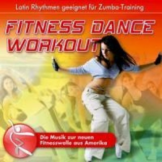Audio Fitness Dance Workout, 1 Audio-CD Sumbadia-Fitness Dance Combo