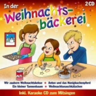 Аудио In der Weihnachtsbäckerei, 2 Audio-CDs Die Sternenkinder