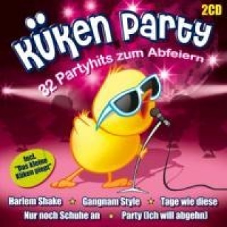 Audio Küken-Party, 2 Audio-CDs arious