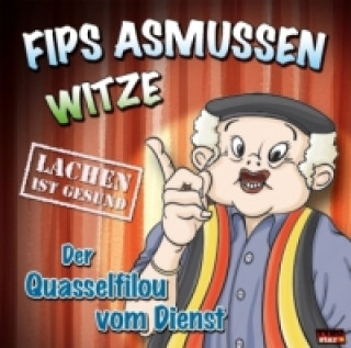 Audio Flips Asmussen-Witze - Der Quasselfilou vom Dienst, 1 Audio-CD, 1 Audio-CD Various