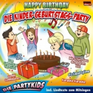 Audio Die Kinder-Geburtstags-Party, 1 Audio-CD ie Partykids