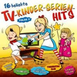 Audio 16 beliebte TV-Kinder-Serien-Hits, 1 Audio-CD. Folge.2 ie Partykids