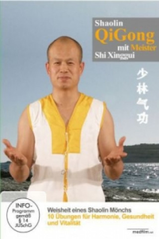Video Shaolin QiGong mit Meister Shi Xinggui, 1 DVD Hannes Rauchberger