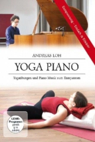 Wideo Yoga Piano, 1 DVD Andreas Loh