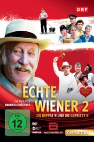 Video Echte Wiener 2: Die Deppat'n und die Gspritzt'n, 1 DVD Barbara Graeftner